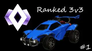 Champ 1 Ranked 3v3 Gameplay - Rocket League
