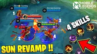 SUN REVAMP SKILL NYA JADI 4, MAKIN OP PARAH !! | MOBILE LEGENDS: BANG BANG