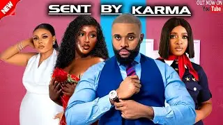 SENT BY KARMA -Nigerian Movies 2025 latest full movies -Chinonso Arubayi -Victoria Egbuchere