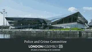 Police and Crime Committee