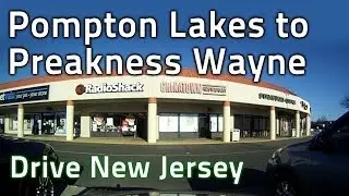 Drive N.J. Pompton Lakes to Preakness Shopping Center to Lakeland Regional High School