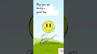 Good Afternoon GIF| #goodafternoonstatus WhatsApp Status| @ Silky Wave