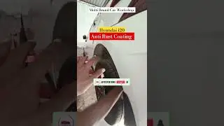 Anti Rust Coating in car || car anti rust coating #antirustcoating #carcoating #carrustissue #yt