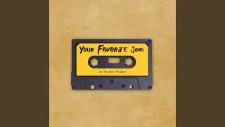 Your Favorite Song