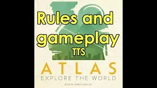 Atlas: Explore the World prototype rules and gameplay (4 players), TTS