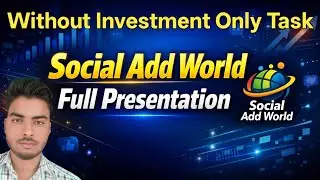Social Add World Full Presentation | Complete Plan & Income Details