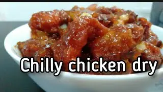 #chillychicken #dryfry    Chilly chicken dry || Simple and tasty recipe😋