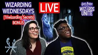 WIZARDING WEDNESDAY - Triwizarding Secrets BRILLIANT EVENT || Harry Potter:Wizards Unite || XpectoGO