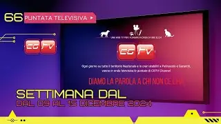 66 - Puntata televisiva dal 09 al 15 Dicembre 2024