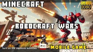 Gameplay: RoboCraft Wars #1 | Minecraft Like Games | Walkthrough | Official | CraftKing Studio