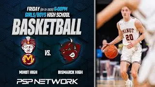 🏀 (1-31--25) MINOT HIGH AT  BISMARCK: GIRLS & BOYS BASKETBALL