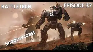 BATTLETECH Full Campaign (Episode 37) - Procedural Missions & Housekeeping