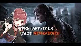 THE LAST OF US 2