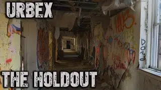 Urbex - The Holdout