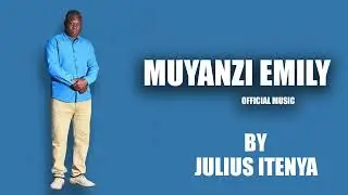 MUYANZI EMILY OFFICIAL AUDIO
