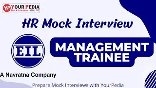 HR Interview for EIL | Management Trainee | EIL Interview & GD Guidance with YourPedia