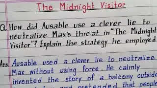 How did Ausable use a clever lie to neutralize Max threat in the above story? The midnight visitor 