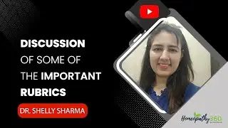 Discussion of Some of the Important Rubrics - Dr. Shelly Sharma