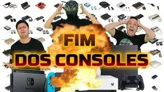 👾 FIM DOS CONSOLES