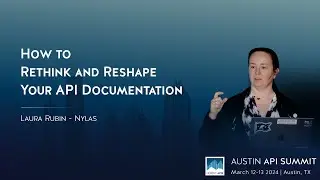 How to Rethink and Reshape Your API Documentation