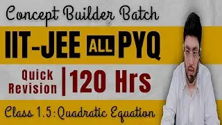 Class 1.5 | Quadratic Equation | JEE Mains ChapterWise PYQ | jee mains previous papers with solution