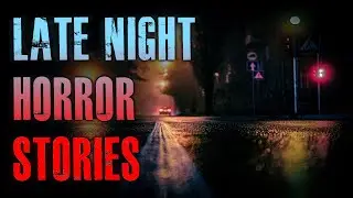 4 TRUE Creepy Late Night Horror Stories | True Scary Stories