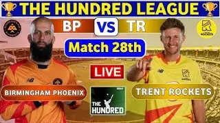 Live: Birmingham Phoenix vs Trent Rockets | The Hundred 2024