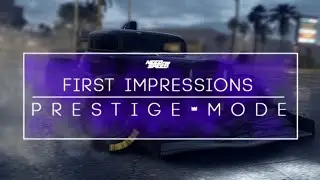 First Thoughts | PRESTIGE MODE WALKTHROUGH | SPEEDLISTS UPDATE | Need for Speed 2015