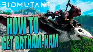 Biomutant How to Get the Flying Mount Batnam Nam