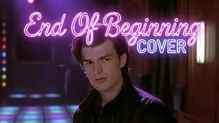 Djo - End Of Beginning (nu-disco COVER)