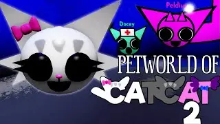 PETWORLD OF CATCAT [Глава 2] &mdash; новый талисман игры, полный игровой процесс | ROBLOX