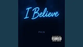 I believe