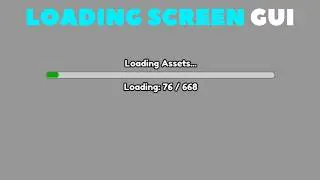 How to Make a Loading Screen in Roblox Studio