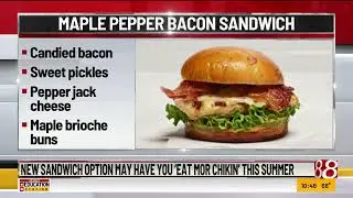 New sandwich option may have you 'Eat Mor Chikin' this summer