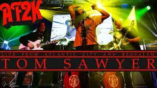 AF2K  - Tom Sawyer live from Atlantic City, NJ and Bensalem, PA (A Farewell to Kings Tribute)
