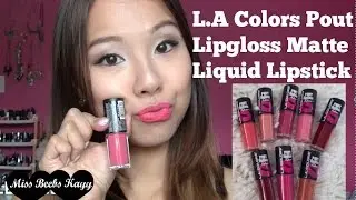 L.A Colors Pout Lipgloss Matte Liquid Lipstick / ShopMissA