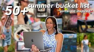 the ULTIMATE SUMMER BUCKET LIST 2024! | 50+ ideas *pinterest inspired*