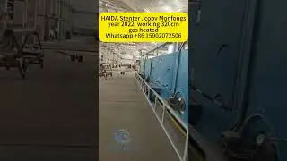 HAIDA Stenter. Copy Monfong&rsquo;s. working 320cm, gas heated #textile #machine #textiles