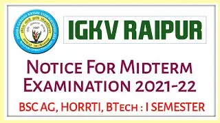 IGKV RAIPUR 2021 | NEW NOTICE FOR MIDTERM EXAMINATION | AGRITINE