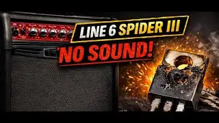 Line 6 Spider III No Output Diagnosis + Repair | The Amplified Bench