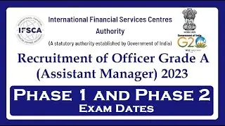 IFSCA Phase 1 and Phase 2 Expected Exam Dates!