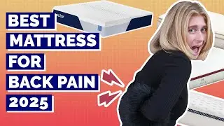 Best Mattress For Back Pain 2025 - Our Top 5 Picks!