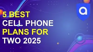 5 Best Cell Phone Plans For Two 2025 | Best Phone Plans For Couples
