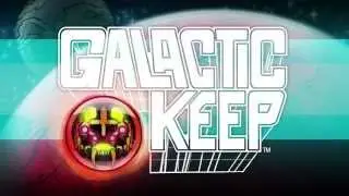 Galactic Keep - iOS Trailer