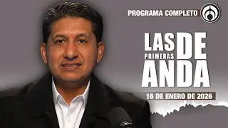 En Vivo | Las Primeras de Anda | Lunes 19 de Enero 2026
