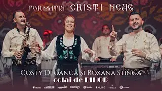 Costy Deoanca - Roxana St&icirc;ngă si Formația Cristi Neag 💥 Colaj de BIHOR ❤️