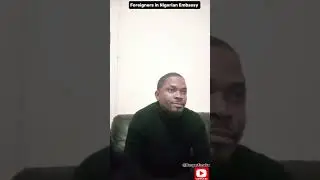 Nigerians in Foreign Embassies Vs Foreigners in Nigerian Embassy 