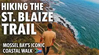 Hiking the St. Blaize Trail | Mossel Bay&rsquo;s Iconic Coastal Walk 🇿🇦 South Africa 4K