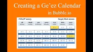Bubble Tutorial: Creating a Ge'ez Calendar