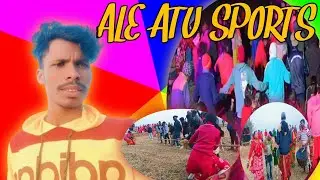 ALE ATU RE SPORTS HUINA 🔥⛹️ NEW SANTALI VLOG VIDEO